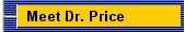 Meet Dr. Price 